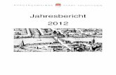 Jahresbericht 2012 für Homepageim Jahre 2012 vor allem mit Veränderungen im Personal- und im Liegenschaftsbereich. Nach längeren Vorarbeiten hat die Bürgerversammlung im Dezember