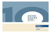 ZEHN JAHRE ZIM - uni-due.de · E-Learning-Angebote über die zentrale Lernplattform Moodle und die Unterstüt - zung der Fakultäten bei der Entwicklung neuer Lehr- und Lern-Formate.