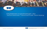 Digitalisierungsstrategie der Technischen Hochschule Nürnberg · Im Rahmen eines Förderprogramms des bayerischen Wissenschaftsministeriums „Internationalisierung 2.0“14 will