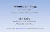 Internet of Things · -Adafruit -Esp8266.com . Standard kommt der ESP8266 mit “AT-commands” Aber die Firmware-programmieren kann man in: -C ... (and don't forget to select your