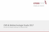 CMS & Webtechnologie Studie 2017 - crossmind · 2 •Fragestellung •Welches Content Management System (CMS) und welche kompatible Webtechnologien ... • Shopware, Prestashop etc.
