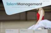 Ausgabe 1 // Februar 2015 TalentManagement...Talent-Acquisition-Team aufgebaut, das in der Lage ist, Talente noch aktiver identifizieren und ansprechen zu können. Aufbau eines neuen