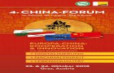 EUROPA-CHINA: KOOPERATION & INNOVATION...Ass.-Prof. Dr. Ting Zhao Cooperation & innovation in smart urban mobility powered by eseia - Organization: HRin Mag. Brigitte Hasewend 4 speakers