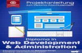 Diploma in Web Development & Administration...Diploma in Web Development & Administration Projektanleitung Ein Webmasters Press Lernbuch Version 2.1.1 vom 21.6.2017 ... © 2017 by
