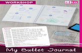 My Bullet Journal - efco · 2. Die Seiten des My Bullet Journals können außerdem mit persönlichen Fotos und Designpapieren noch individueller gestaltet werden. Auch gestanzte oder