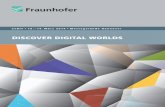 DISCOVER DIGITAL WORLDS - Fraunhofer Academy · Besuchen Sie Fraunhofer auf der CeBIT und nutzen Sie die hier eingeklebte kostenlose ... Erleben Sie Entwicklungen zu den wichtigsten