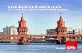 Stabilität und Wachstum - Torsten Schneider · Stabilität und Wachstum 2011 – 2014: Eine positive Zwischenbilanz für Berlin