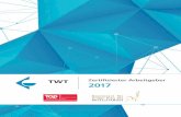 Zertifizierter Arbeitgeber 2017 - TWT GmbH · Bei TWT arbeiten höchst qualifizierte Experten unterschiedlichster Fachrichtungen zusammen. Zum ... Alles ist virtuell: „Wir simulieren