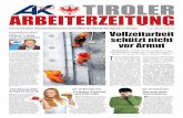 TIROLER ARBEITERZEITUNG · Wie hoch ist der Verdienst? Ferialjob & Co. Tausende Tiroler Jugendliche werden auch in den heurigen Sommerferien arbeiten, um sich ihr Taschengeld aufzubessern.