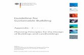 Guideline for Sustainable Building - Nachhaltiges Bauen · Guideline for Sustainable Building Appendix 2: Planning Principles for the Design of Buildings and Landholdings Orientation