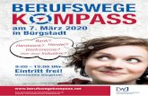 BERUFSWEGE K MPASS · 2020-02-06 · K MPASS 9:00 – 15:00 Uhr Eintritt frei! Mittelmühle Bürgstadt am 7. März 2020 in Bürgstadt. 2 3 Sehr geehrte Besucher des Berufswegekompasses,