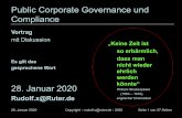 Public Corporate Governance und Compliance · 2020-01-29 · Public Corporate Governance und Compliance Vortrag mit Diskussion Es gilt das gesprochene Wort 28. Januar 2020 Rudolf.x@Ruter.de