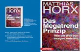 Das Megatrend Prinzip (Leseprobe) - BLOG.OTTI.AT...Matthias Horx Das Megatrend-Prinzip Wie die Welt von morgen entsteht ca. 300 Seiten, gebunden 13,5 x 21,5 cm ... der Art umlagert.