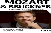 MOZART & BRUCKNERspielzeit17-18.staatstheater.karlsruhe.de/media/... · 2. Larghetto 3. Allegro – Pause – Anton Bruckner Sinfonie Nr. 7 E-Dur 64‘ (1824 – 1896) 1. Allegro