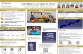 Multi Material Dockable 3D Printer - College of Engineering · Multi Material Dockable 3D Printer Team Members: Zack Witkowski, Shadi Azouz, Atharva Hans, Nishad Damle, Mukul Sawant,