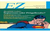Berufsbild Lehrer: Supermanoder Prügelknabe? · Nr.2/01. 2 E z –201 Juni 2001 Internet 4 Wie Kinder damit richtig umgehen Dyskalkulie 6 ... Web nichts anderes als eine riesige