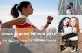 Sinus Jugend-Milieus 2016 - Gewinn · 2016-11-28 · Quelle: INTEGRAL/ tfactory, Sinus-Milieu® Jugendstudie, Juni 2016 8 N=1.028 Onlineinterviews und 47 Einzelexplorationen mit 14-29