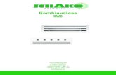 Kombiauslass - SCHAKO · DSX / KWB-KL darf der Abstand zwischen Auslassoberkante und Deckenunterkante nicht mehr als 0,1 m betragen. Herstellung Ausführung Zubehör Befestigung Anschlusskasten