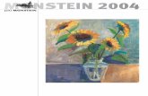 Broschüre 'pro Monstein' 2004 · und Fotoausstellungen zu «Mestein ä werigi Davaaser Fraktion» und «Erinnerige a Mestein», das 6. «pro Monstein»-Dorffest, Vorträge zu ...