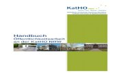 Handbuch Öffentlichkeitsarbeit an der KatHO NRW · Handbuch ÖA KatHO NRW (06.04.2017 JU) 3 Einleitung „Kommunikation, die Wissen schafft“: Öffentlichkeitsarbeit an der KatHO