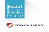 Business Solution Guide - Communardo Software …...allen empfehlen, die sich mit den Themen Change Ma-nagement und Digitale Transformation beschäftigen. Hochinteressant und praxisnah!