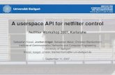A userspace API for netfilter controlworkshop.netfilter.org/2007/presentations/phapi-presentation.pdf · ruleManager->commit(); Pinhole API for netfilter. Institute of Communication