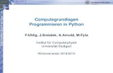 Computegrundlagen Programmieren in Pythonicp/mediawiki/images/... · 2019-01-23 · In python sind Namensrüme über einzelne Module deﬁniert und sind hierarchisch. Interpreter