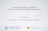 GeoVisual Analytics Platform for large-scale Multi …ubicomp/...Möglichkeit Machine Learning Algorithmen zu benutzen • Für jede generische Agentensimulationen eine intuitive Analyseoberﬂäche