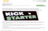 Kickstarter in Deutschland gestartet · PDF file 2015-05-26 · Datum: 12.05.2015, 09:46 CROWDFUNDING Kickstarter in Deutschland gestartet Die Crowdfunding -Plattform Kickstarter ist