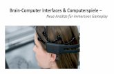 Brain-Computer Interfaces & Computerspieleubicomp/... · 19.06.2014 - BCIs, Gaming & Immersion - Jan Martin - 02 BCIs in Games (Marshall et al. 2013)
