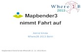 Mapbender3 nimmt Fahrt auf - where2b-conference.com · Symfony2 als PHP Framework Doctrine, Twig, Monolog, Bootstrap... Bundles OpenLayers MapQuery jQuery SQLite, PostgreSQL, MySQL,