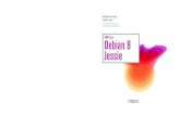 Debian 8 Jessie - Fnacmultimedia.fnac.com/multimedia/editorial/pdf/9782212142037.pdfDebian 8 Jessie Préface de Stefano Zacchiroli, Lucas Nussbaum et Neil McGovern Raphaël Hertzog