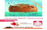 „Tiere der Bibel“-Aktionstag - Erzbistum Berlin · der Eva verführt, es heißt andererseits auch, seid klug wie die Schlangen! Über die Sperlinge heißt es, dass sie nicht säen