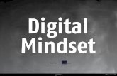 Digital Mindset - Europace · Digital Mindset – Ein Blick auf die Digitale Transformation jenseits von Prozessen, Funktionen und Business Models oder wie ein Unternehmen drauf sein