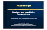 Psychologie - uni-muenchen.de · Psychologie Studium und berufliche Perspektiven Prof. Dr. Heiner Deubel ... Titels „Bachelor of Science in Psychologie ... Bachelor TVöD 2011.