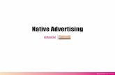 Native Advertising - Der Standardimages.derstandard.at/2015/04/28/NativeAdvertising150328.pdf · 1 laut IAB The Native Advertising Playbook, Dez. 2013 ² Fortführend werden Begriffe