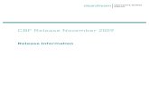 CBF Release November 2009 · Funktionen aus dem ISO7775-Format in das ISO15022-Format für die Schnittstellen SWIFT, IBM WebSphere MQ und File Transfer schrittweise umgestellt. Zum