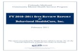 FY 2010–2011 SITE REVIEW REPORT - Colorado.gov · materials, administrative records, reports, minutes of key committee meetings, and member and ... 33 33 30 3 0 0 91% II Access