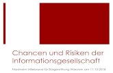 Chancen und Risiken der Informationsgesellschaft · Gefährdungen im Verkehr Beispiele: ¡Tod unter der Straßenbahn in Bonn durch Facebook ¡Simsen, Mail, Facebook im Auto bei der