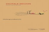 DIGITALE REGION - Gerald Swarat Region... · Region bringt die Digitalisierung auf die Straße, aus dem Elfenbeinturm zu den Changemakern vor Ort. In Gesprächen unter anderem mit