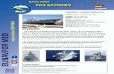 NAVAL ASSET FGS SACHSEN - Operation Sophia › wp-content › uploads › ...Frigate OVERWIEW The Sachsen is a frigate of the German Navy Type F124. It’s Germany's latest class of