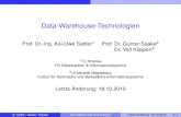 Data-Warehouse-Technologien · 2019-10-21 · The Data Warehouse Lifecycle Toolkit Wiley & Sons, New York, 1998 c Sattler / Saake / Köppen Data-Warehouse-Technologien Letzte Änderung: