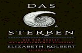 . Kolbert gilt als - Suhrkamp Verlag › download › Blickinsbuch › ... · 2015-10-25 · ElizabethKolbert, geboren1961,istJournalistinundAutorin.IhreKarrierebe-gannsie1983inDeutschlandalsfreieMitarbeiterinfürdieNewYorkTimes.Seit