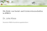 Die Rolle von Sozial- und Geisteswissenschaften in …Der als ein wichtiges Ergebnis aus dem Expertenworkshop zur Rolle der Sozial-und Geisteswissenschaften in IPBES hervorgegangene