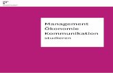 Management Ökonomie Kommunikation - unifr.ch · Die Konzepte und Instrumente der Betriebswirtschaftslehre sind dabei nicht nur für ... der Ökonomie und der Rechtswissenschaften