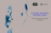 FUTURE TALENTS REPORT 2019 - CLEVIS · Sie die Erkenntnisse des CLEVIS Future Talents Reports, um die Qualität der Praktika und ihre Attraktivität für die junge Generation zu steigern,