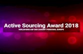Noch ein Award? - Competitive Recruiting · 2020-06-01 · CV Datenbanken LinkedIn Xing 2013 2018. Quelle: ... Katharina Stiewe Active Sourcer des Jahres 2018 . Active Sourcer des