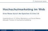 Expertenforum II: Online Marketing und Social Media ... · Social-Media-Kanäle 9./10. Juni 2011 Dr. Constance Richter, Expertenforum II, CHE, Universität zu Köln 22 BVDW (Hrsg.):