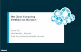 Das Cloud-Computing Portfolio von Microsoftdownload.microsoft.com/download/d/2/1/d21f7de9-3b9a-47fd... · 2018-10-16 · Kombination aus privater und öffentlicher Cloud. „Die Cloud