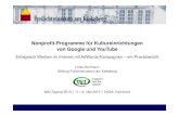 Nonprofit-Programme für Kultureinrichtungen von Google und ... · • Südlich von Hamburg im Landkreis Harburg • 40 historische Gebäude und Gärten (Mitte 16. bis Mitte 20. Jh)